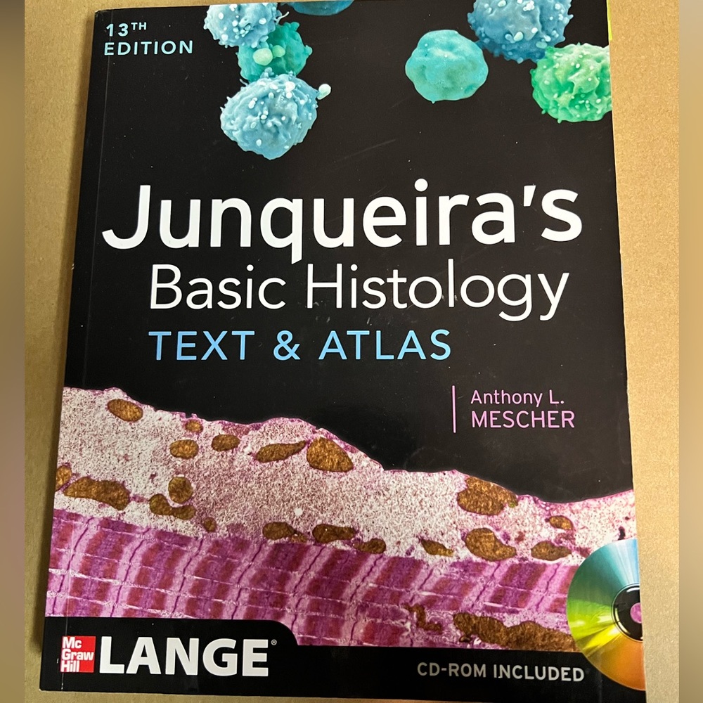 Junqueira's Basic Histology TEXT & ATLAS Textbook 13th edition